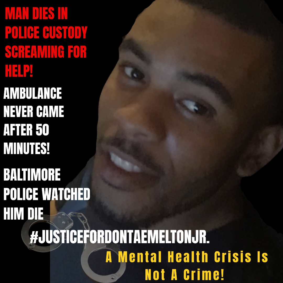 #JusticeforDontaeMeltonJr — A Mental Health Crisis Is Not A Crime